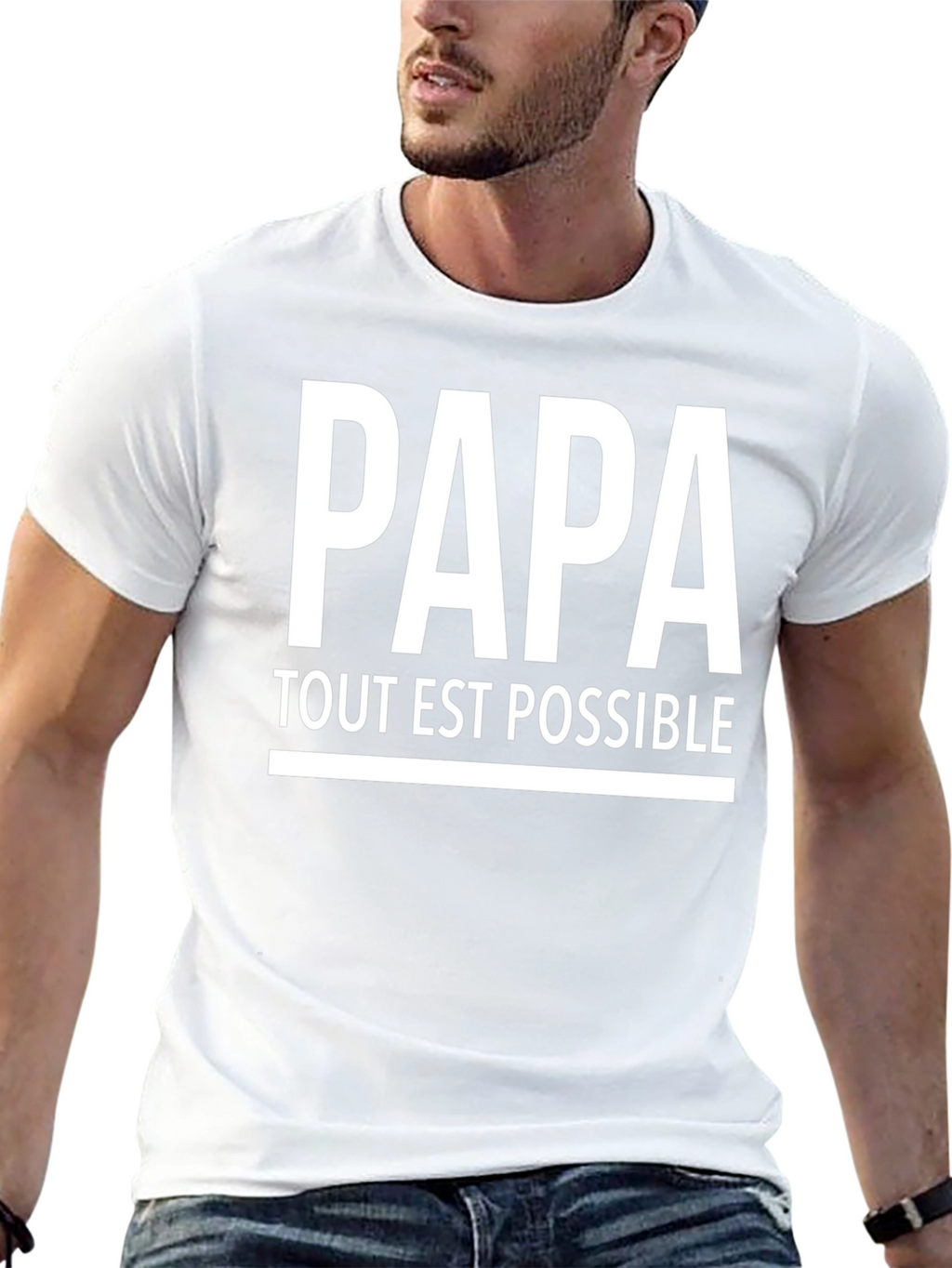Papa Tout Est Possible T-Shirt - Fathers Day Gift
