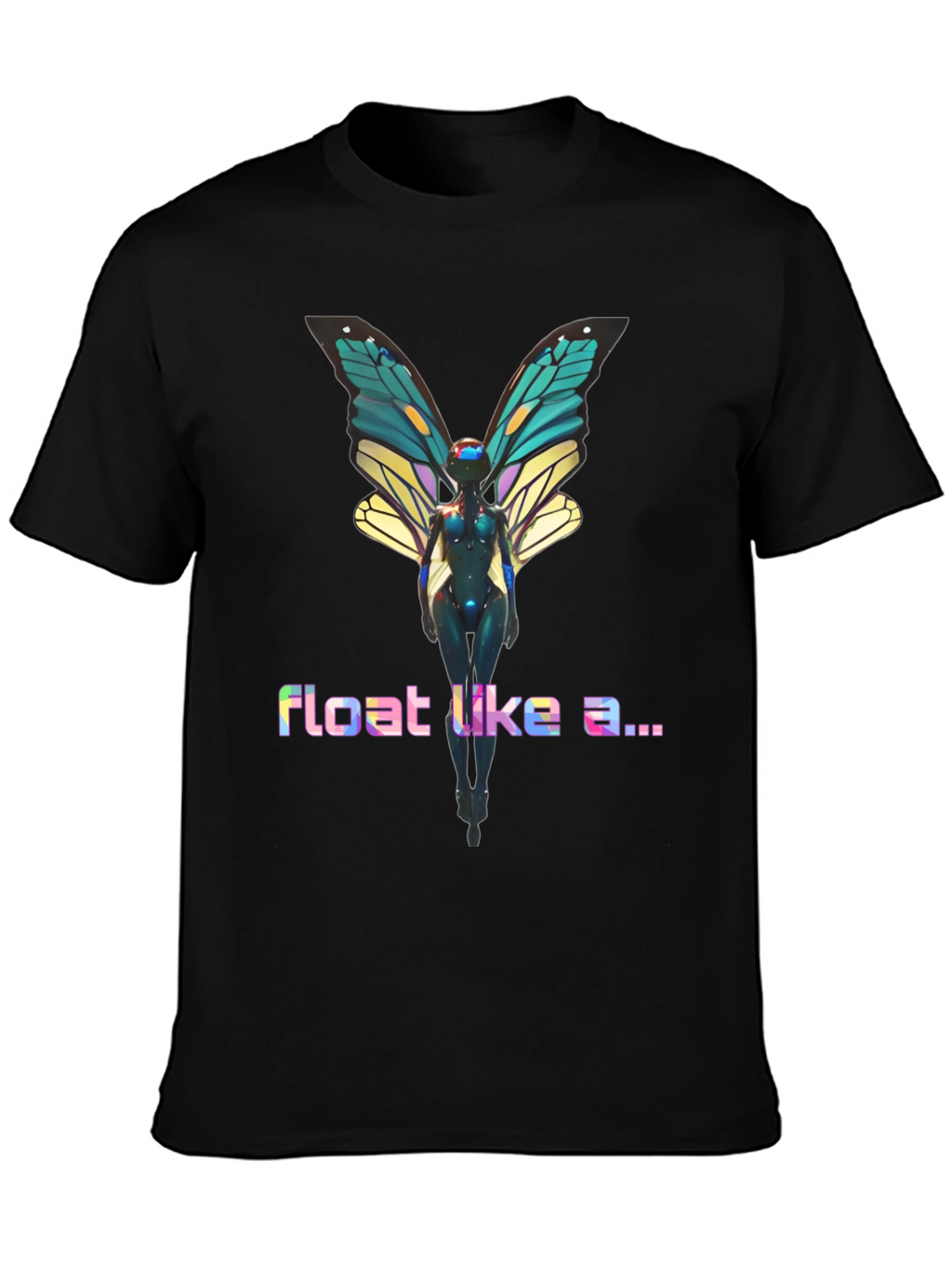 Float Like a Butterfly T-Shirt