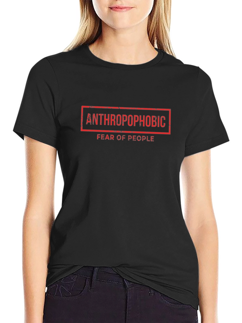 Anthropophobic T-Shirt: Fear of People Tee
