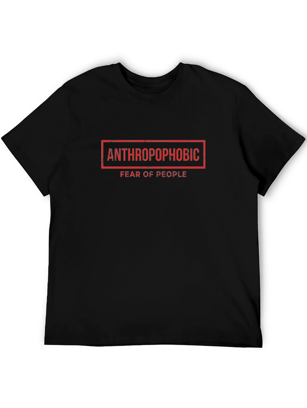 Anthropophobic T-Shirt: Fear of People Tee