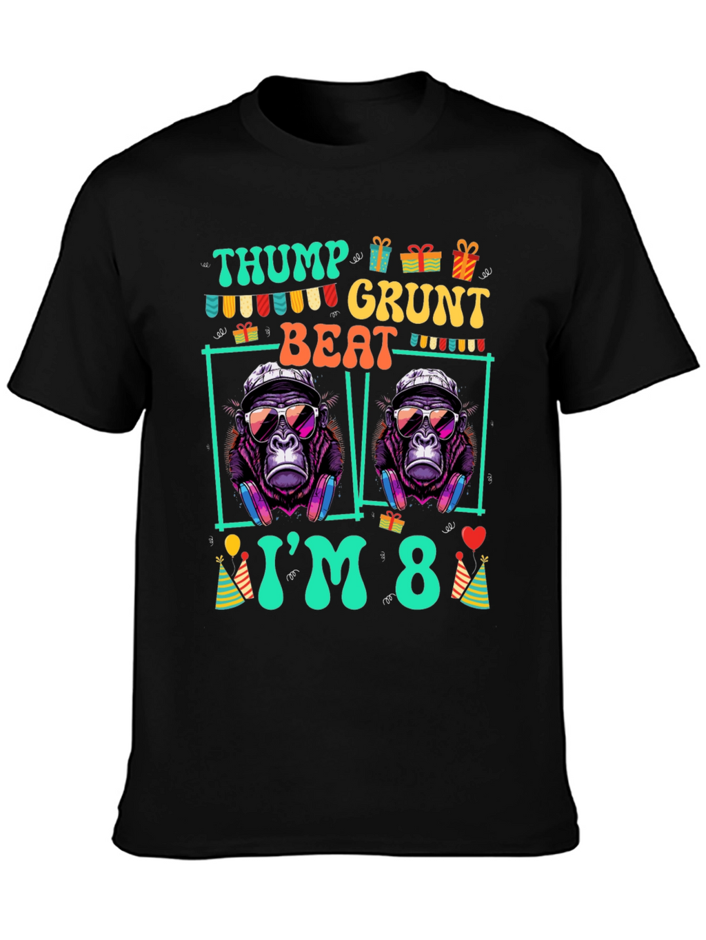 Thump Grunt Beat Birthday T-Shirt - Im 8!