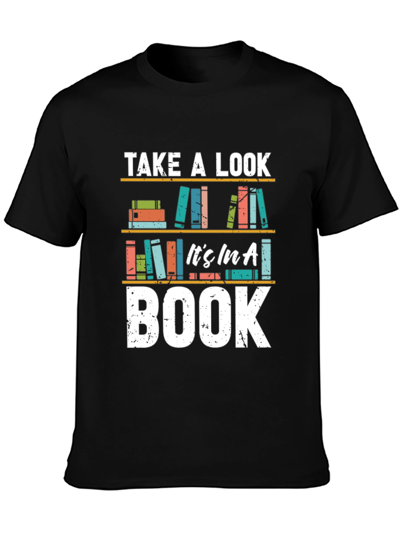 Take a Look Its in a Book T-Shirt