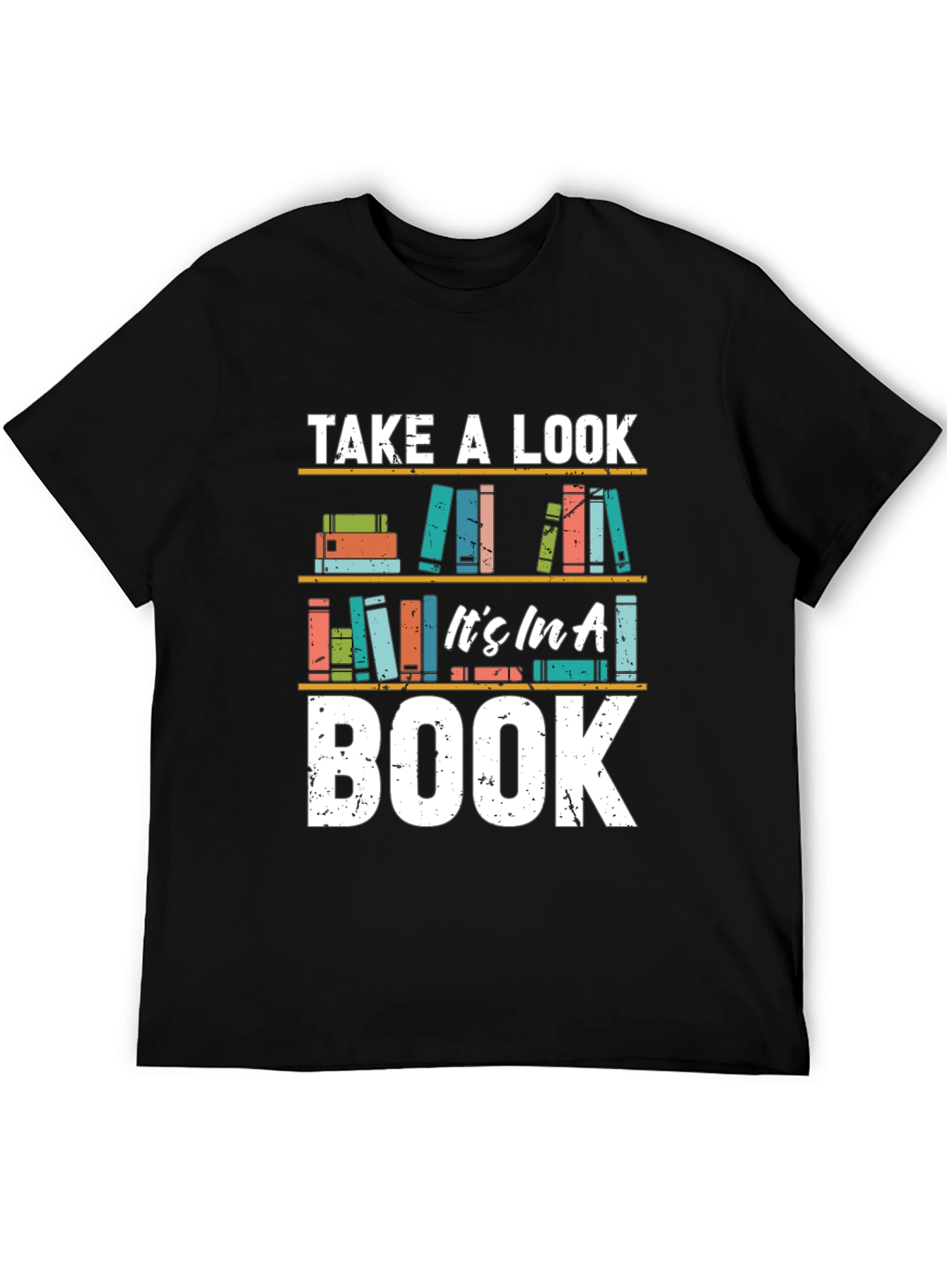 Take a Look Its in a Book T-Shirt