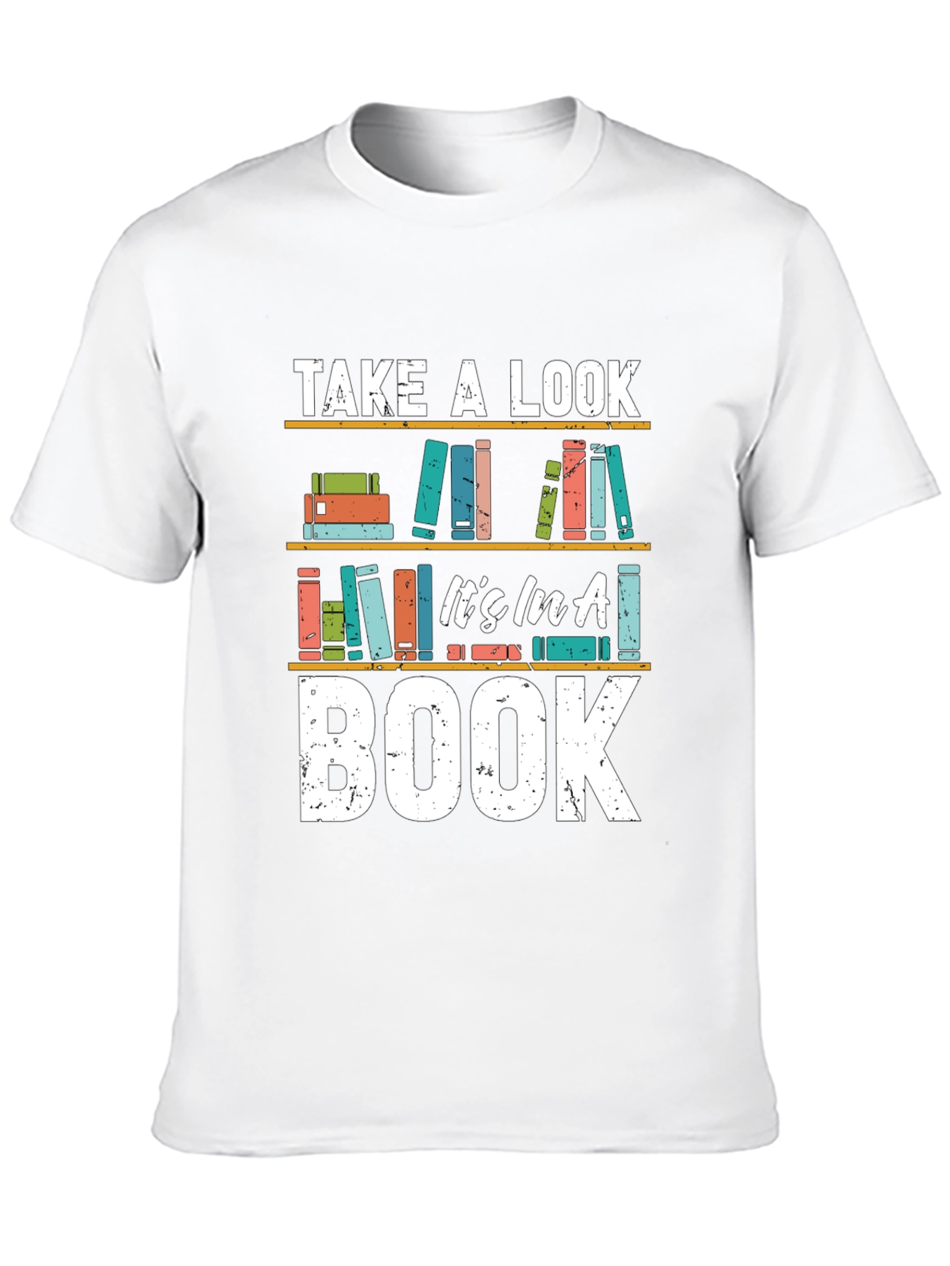 Take a Look Its in a Book T-Shirt