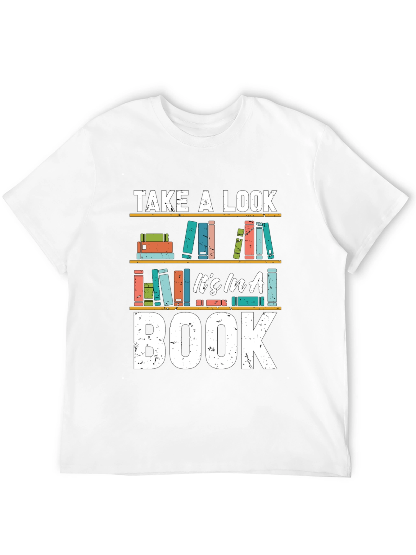 Take a Look Its in a Book T-Shirt