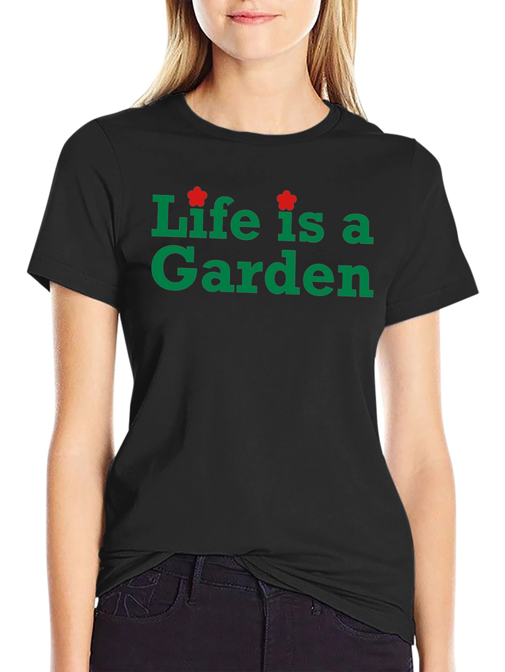 Life is a Garden Black T-Shirt