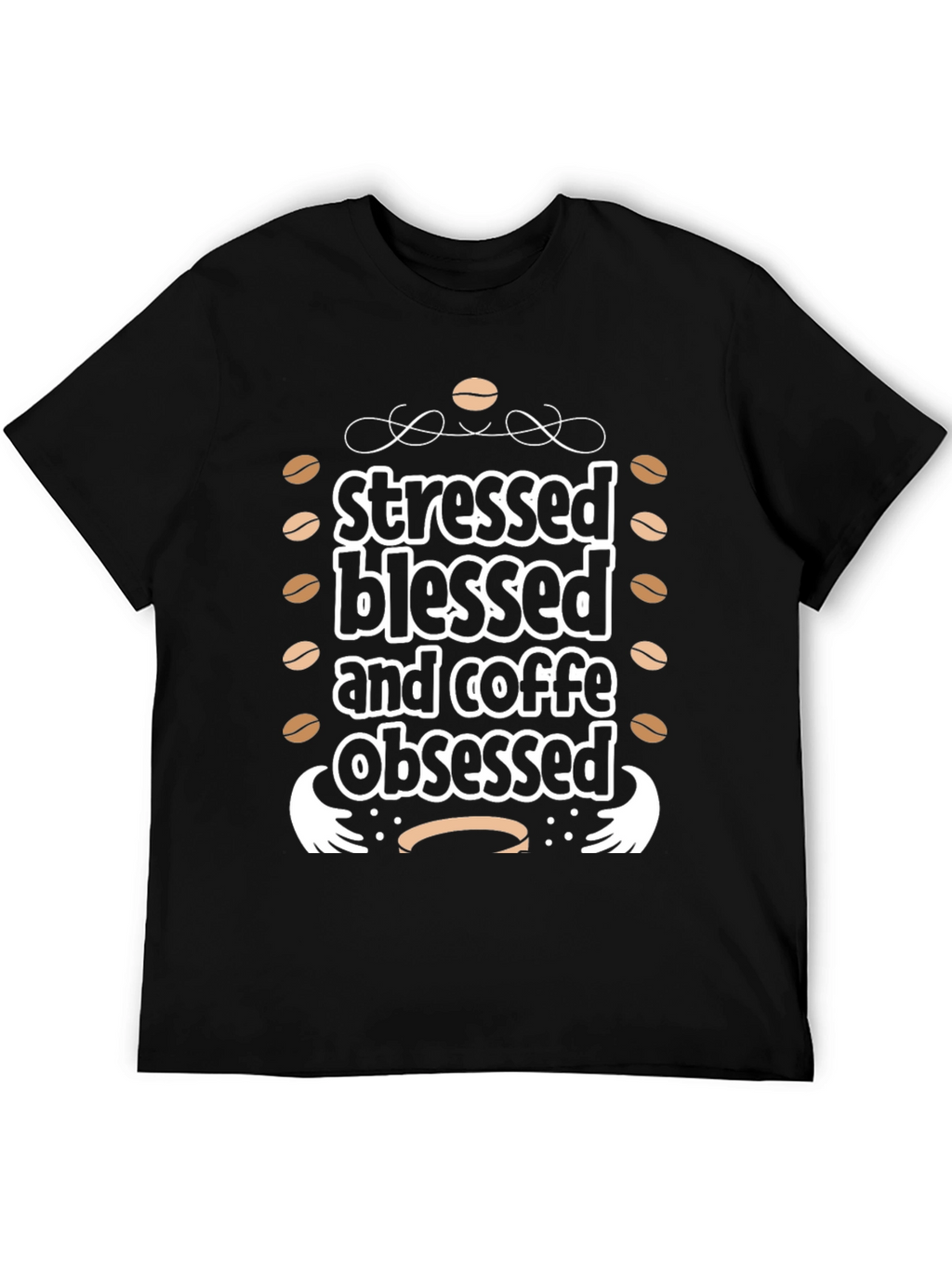 Stressed Blessed Coffee Obsessed Black Graphic Tee