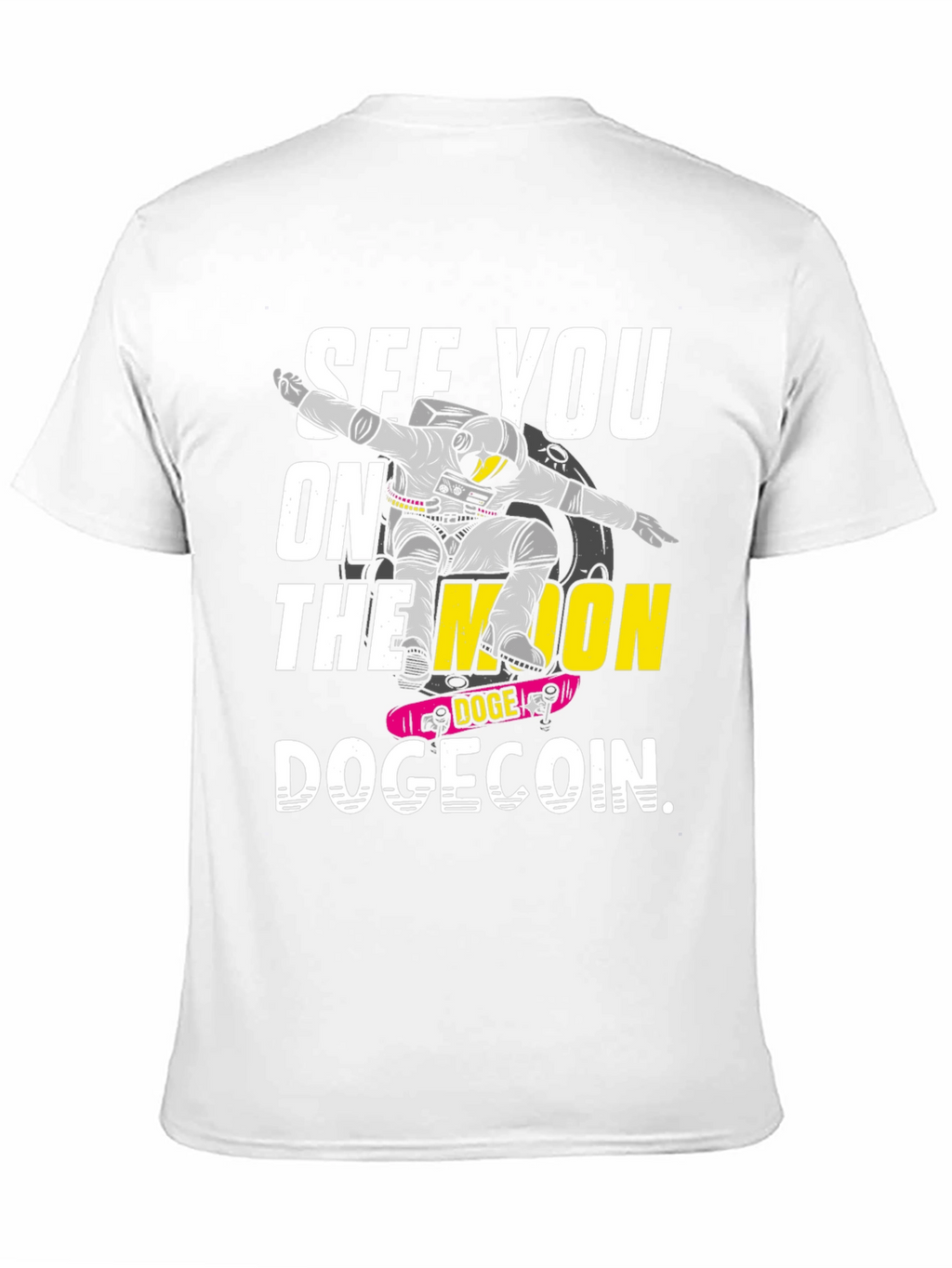 See You On the Moon Dogecoin Crypto T-Shirt