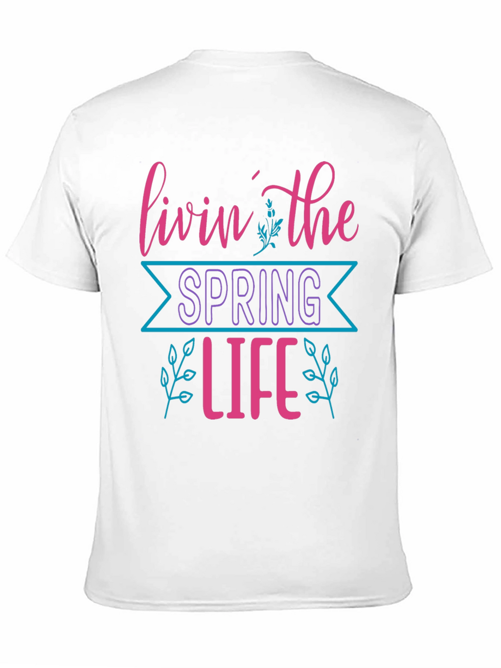 Livin the Spring Life Graphic Tee