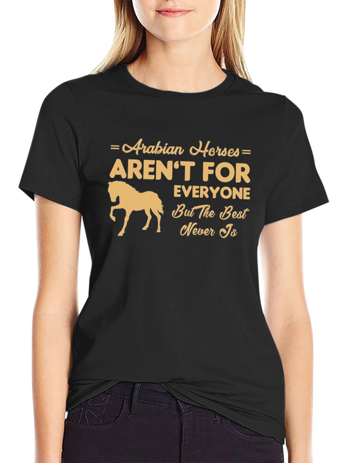 Arabian Horses Graphic Tee - Best Never Is T-Shirt