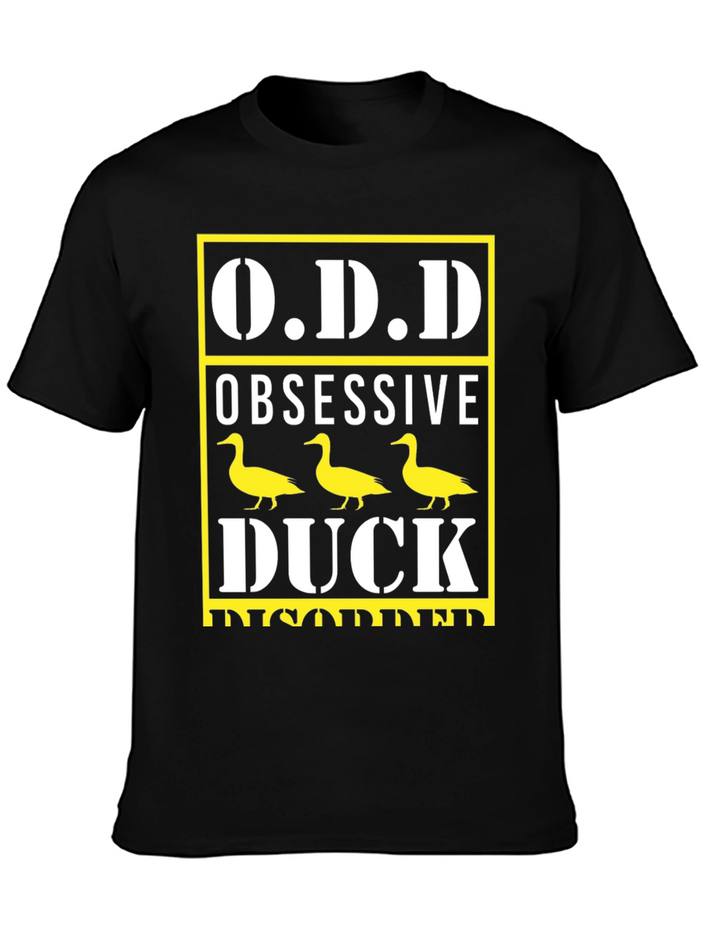 Obsessive Duck Disorder T-Shirt Funny Graphic Tee