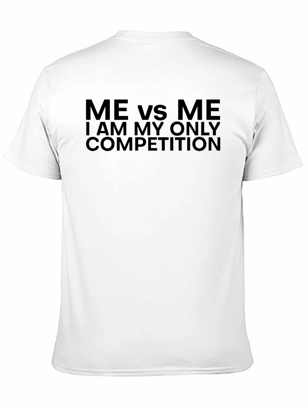 Me Vs Me T-Shirt: Competition Motivation
