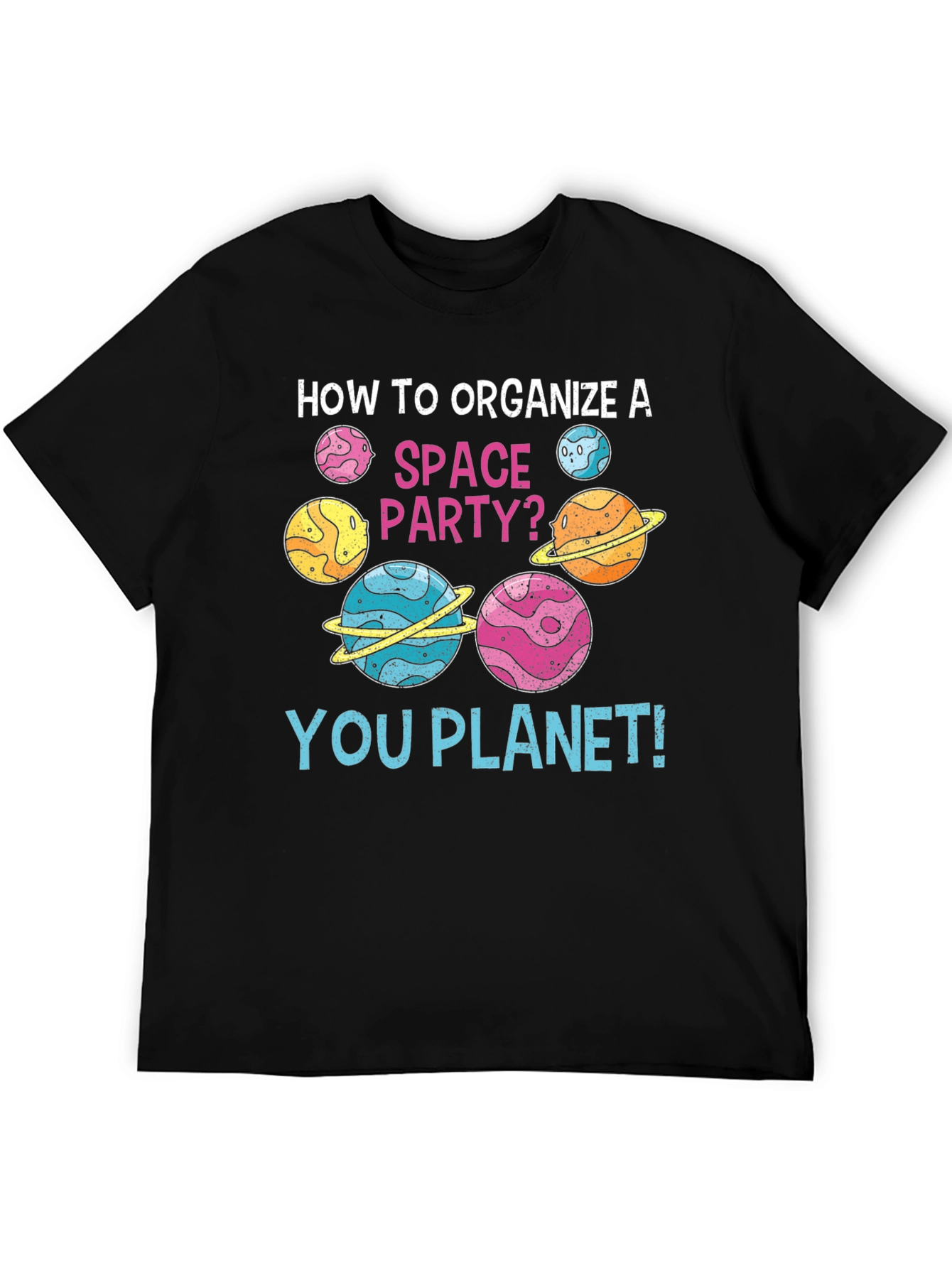 How to Organize a Space Party? T-Shirt