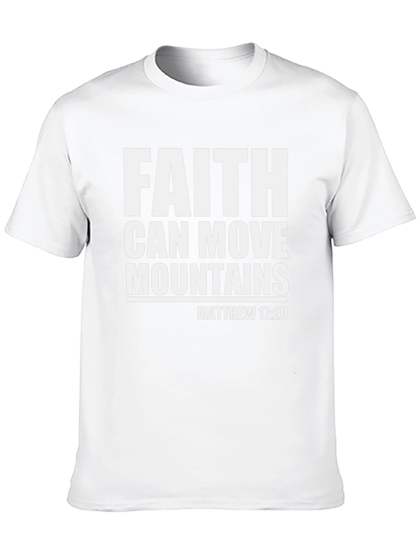 Faith Can Move Mountains Christian T-Shirt