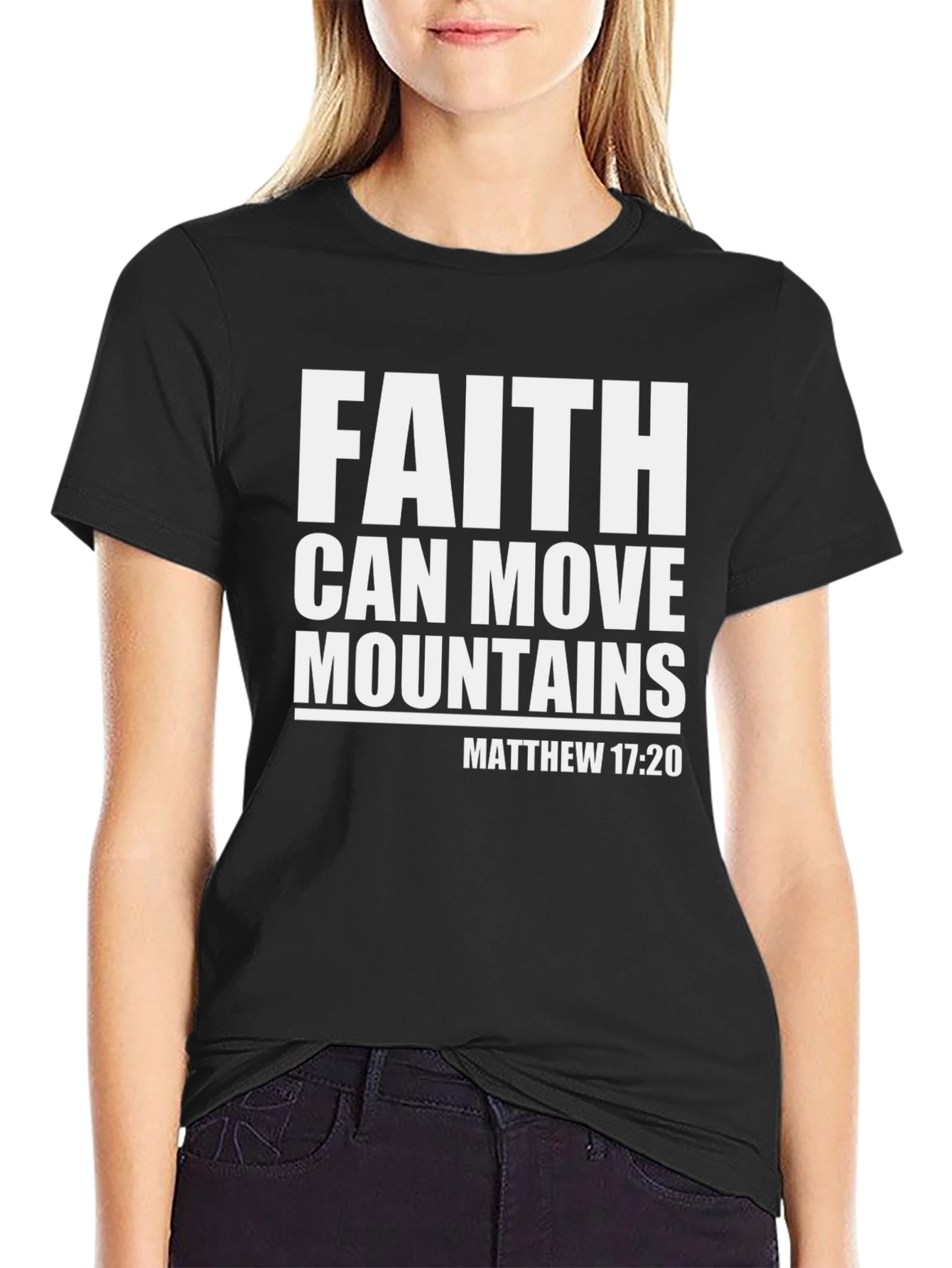 Faith Can Move Mountains Christian T-Shirt