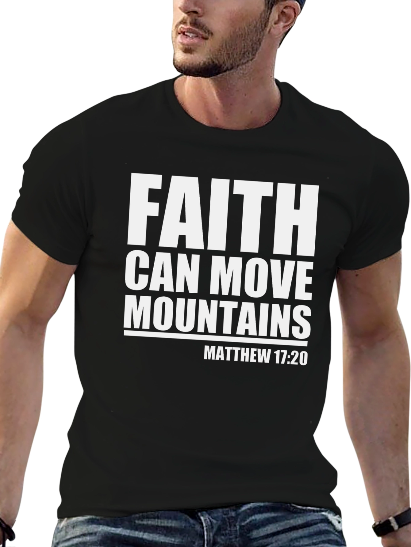 Faith Can Move Mountains Christian T-Shirt