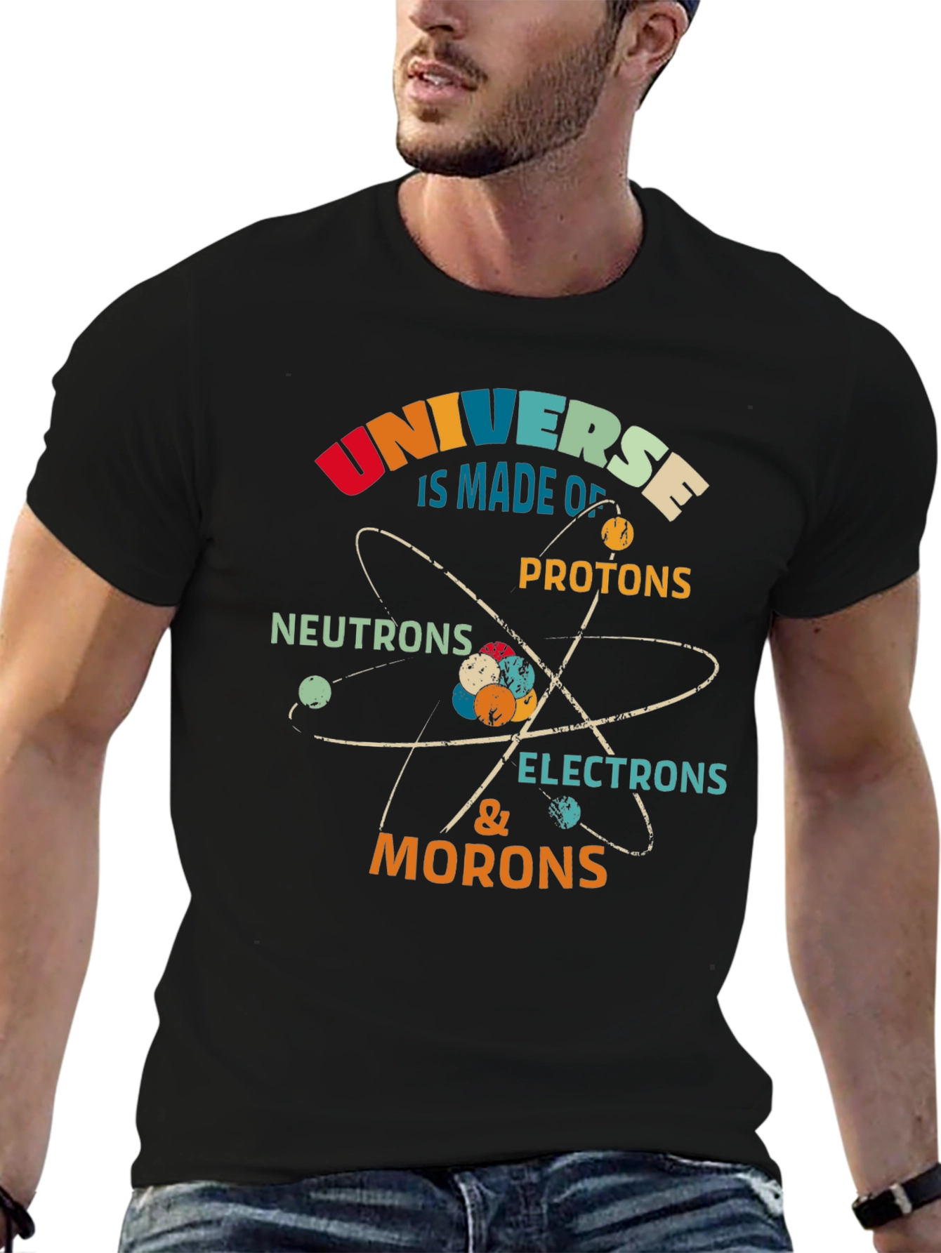 Funny Science T-Shirt: Universe Morons Electrons