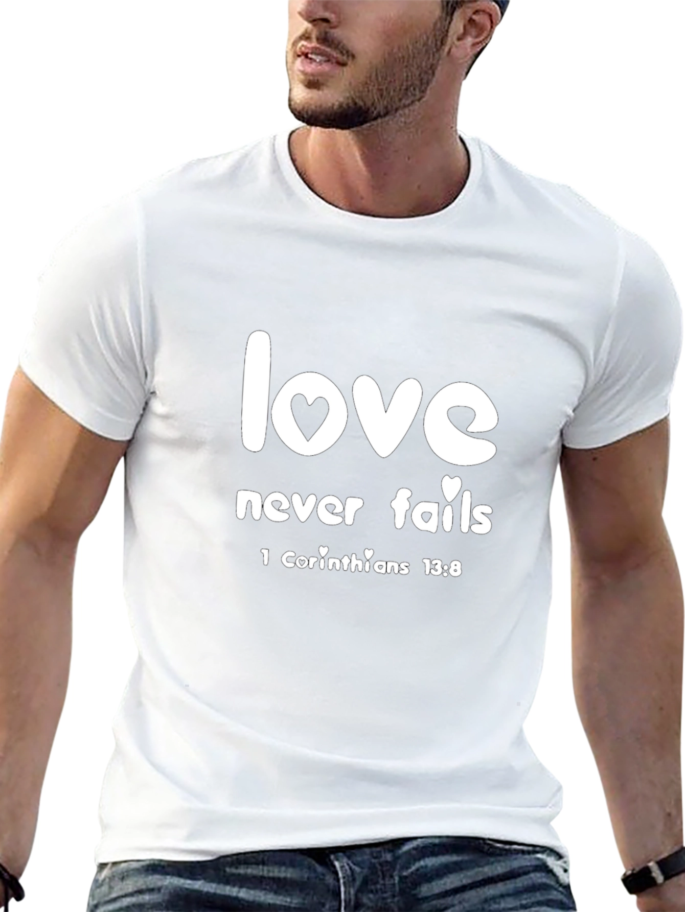 Love Never Fails T-Shirt - Christian Inspired