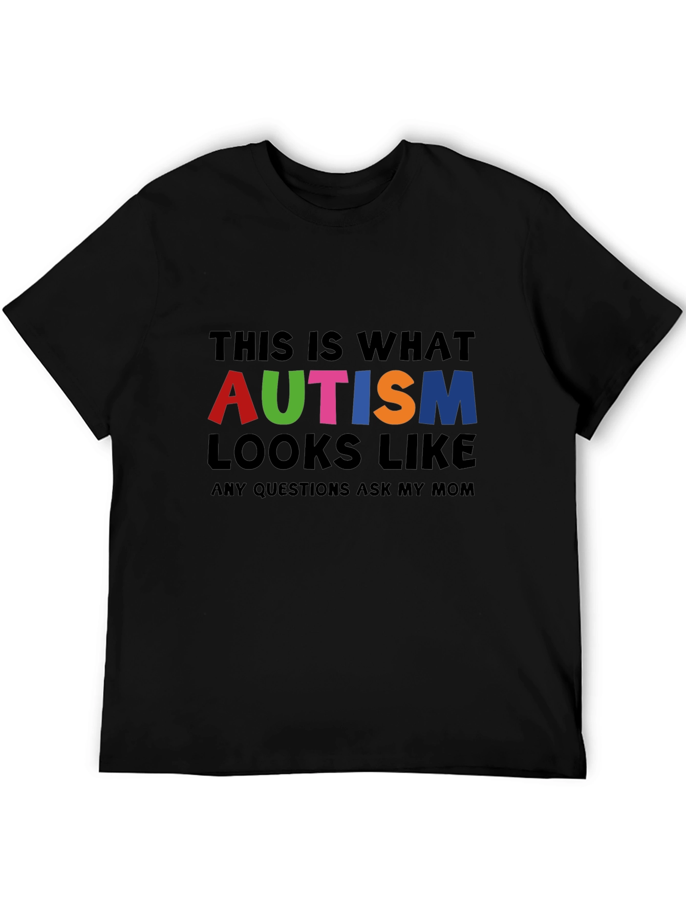 Autism Awareness T-Shirt - Ask My Mom