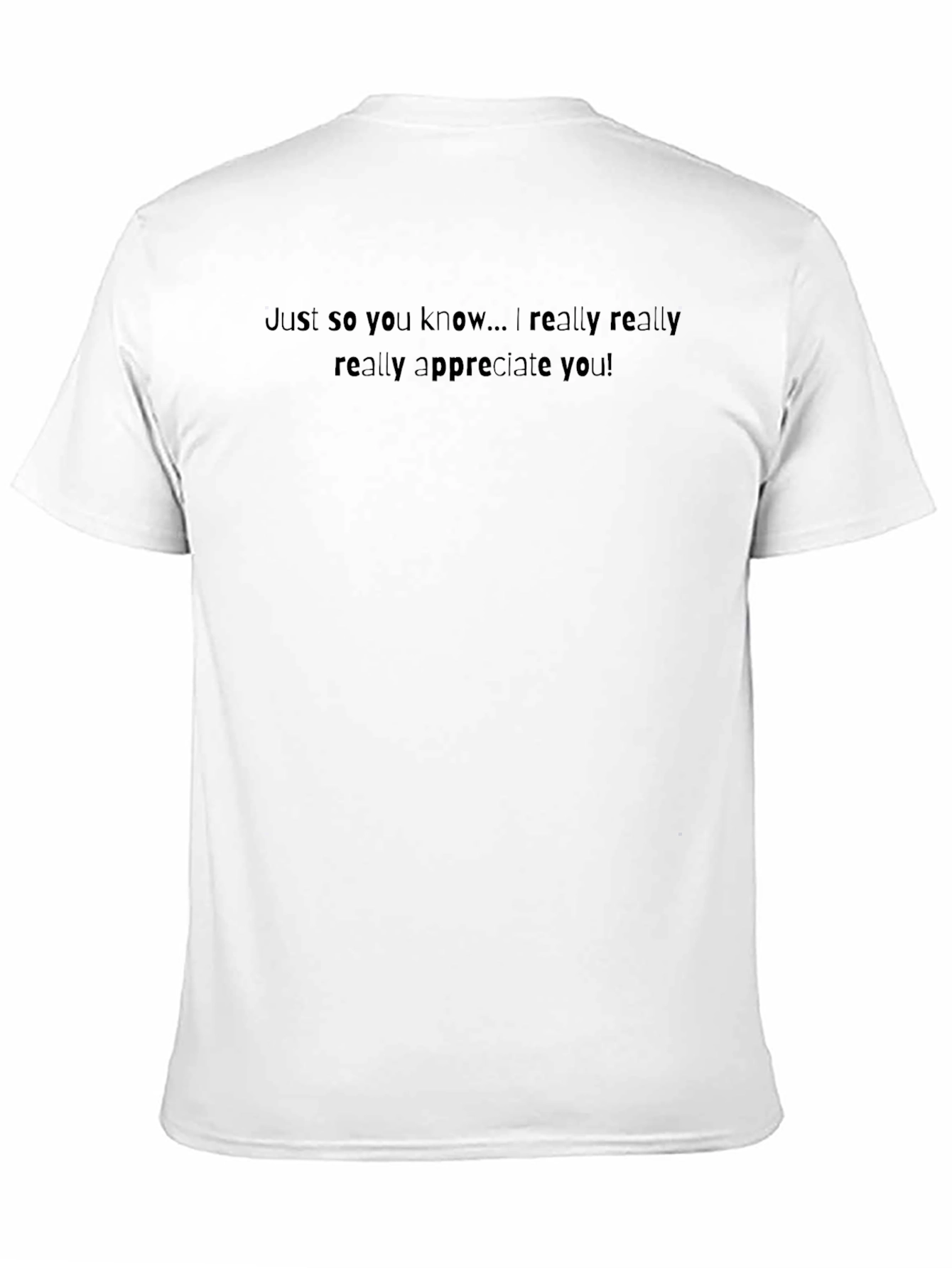 Appreciate You T-Shirt - Black Casual Comfort